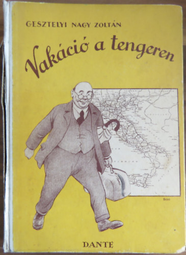 Gesztelyi Nagy Zoltán - Vakáció a tengeren