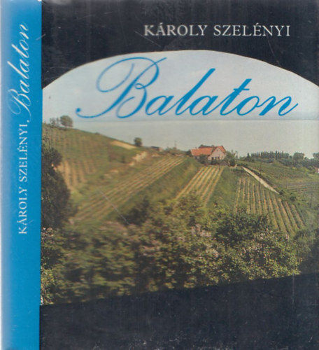 Kroly Szelnyi - Balaton (nmet nyelv miniknyv)