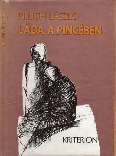 Pillich L�szl� - L�da a pinc�ben - Novell�k, karcolatok