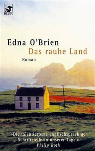 Edna O'Brien - Das rauhe Land