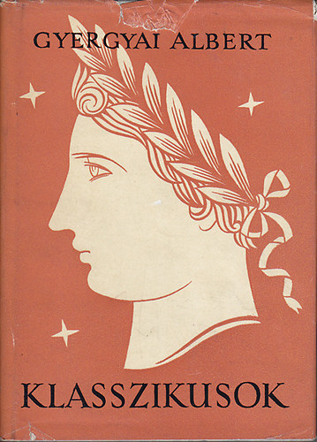 Gyergyai Albert - Klasszikusok - Essz�k