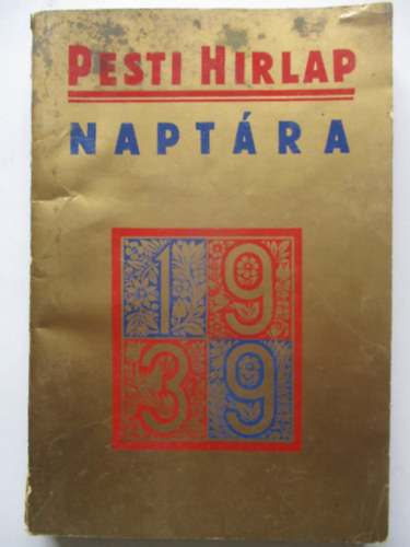 Pesti H�rlap napt�ra 1939 49. �vf.