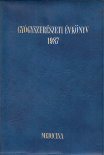 K�ry Istv�n  (�ssze�ll�totta) - Gy�gyszer�szeti �vk�nyv 1987-Annales Pharmaceutici