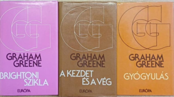 Graham Greene - 3 db Graham Greene k�tet: Brightoni szikla - A kezdet �s a v�g - Gy�gyul�s