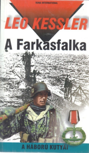 Leo Kessler - A Farkasfalka