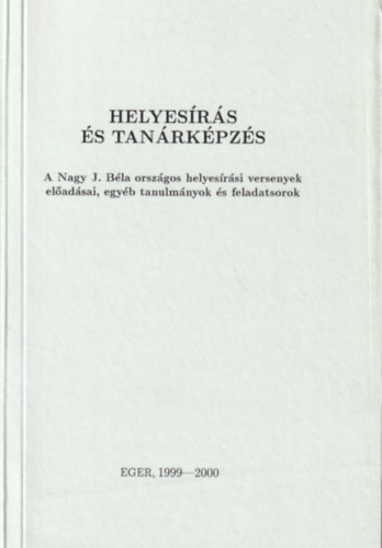 Bozsik Gabriella - Helyesrs s tanrkpzs