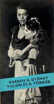 Kardos G. Gy�rgy - Villon �s a t�bbiek