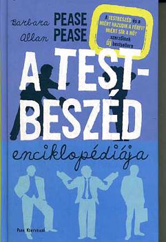 Barbara és Allan Pease - A testbeszéd enciklopédiája