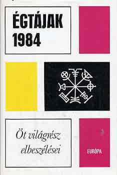Égtájak 1984 - Öt világrész elbeszélései