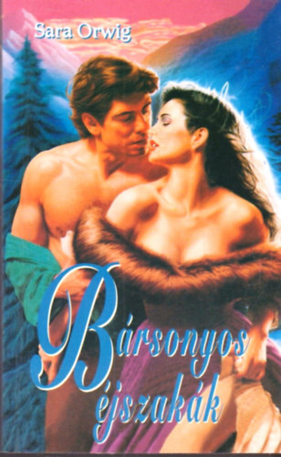 Sara Orwig - Brsonyos jszakk