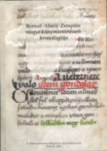 Borsod-Abaúj-Zemplén megye könyvtártörténeti kronológiája