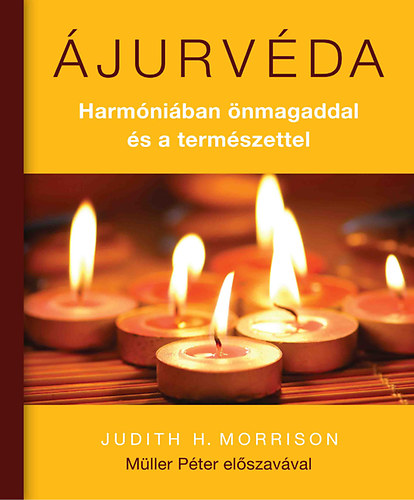 Judith H. Morrison - jurvda - Harmniban nmagaddal s a termszettel