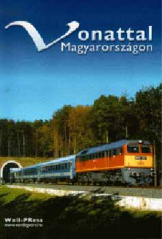 Vonattal Magyarorsz�gon