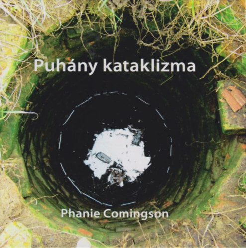 Phanie Comingson - Puh�ny kataklizma