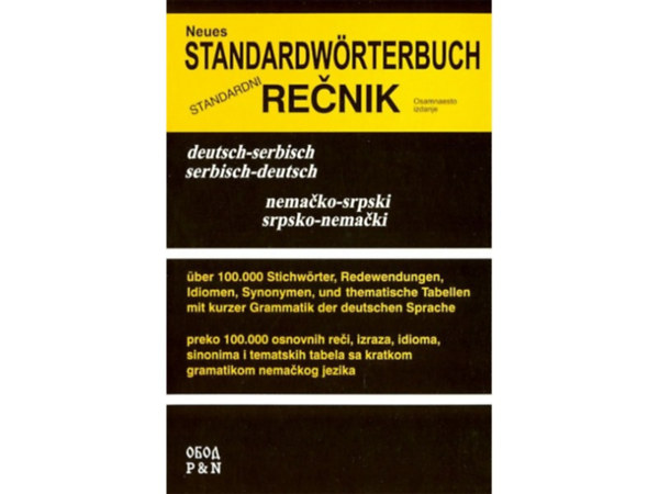 Standardni nemako - srpski, srpsko - nemaki renik - Neues Standardwrterbuch Recnik
