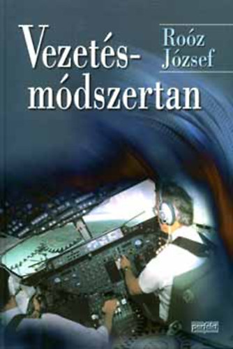 Roz Jzsef - Vezetsmdszertan