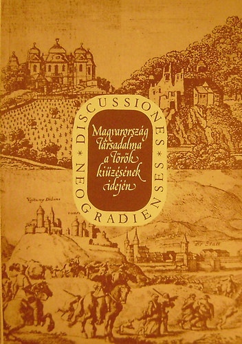 Szvircsek Ferenc  (szerkeszt) - Magyarorszg trsadalma a trk kizsnek idejn