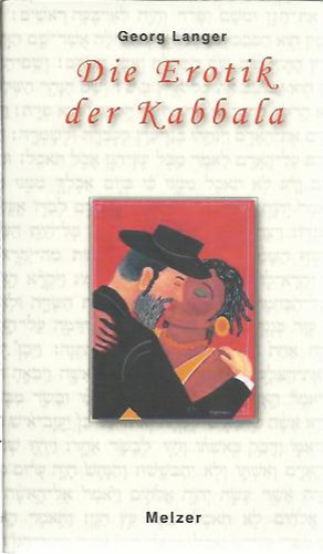Georg Langer - Die Erotik der Kabbala