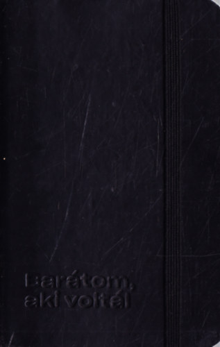 Mucsi Zolt�n  (szerk.), Vecsei H. Mikl�s (szerk.) Beck Zolt�n (szerk.) - Bar�tom, aki volt�l