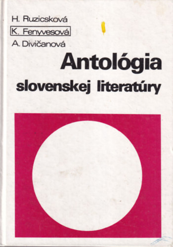 Mria Jakabov - Antolgia slovenskej literatry