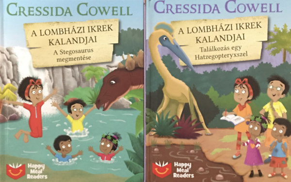 Cressida Cowell - A Stegosaurus megmentse + Tallkozs egy Hatzegopteryxszel (A Lombhzi ikrek kalandjai 10-11.)