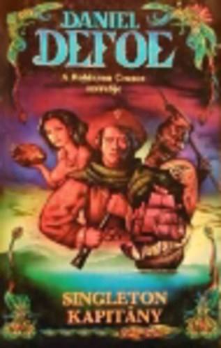 Daniel Defoe - Singleton kapit�ny