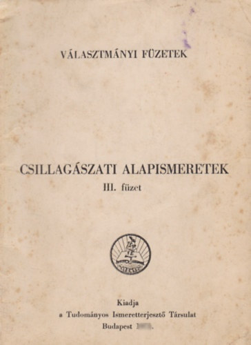 R�ka Gedeon - Csillag�szati alapismeretek III. f�zet