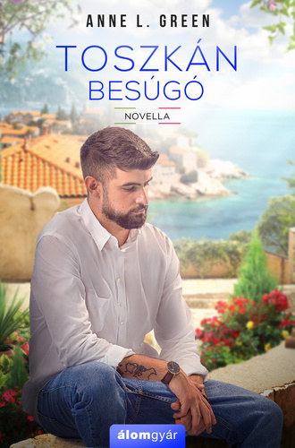 Anne L. Green - Toszkán besúgó - novella