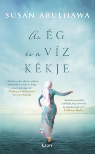 Susan Abulhawa - Az g s a vz kkje