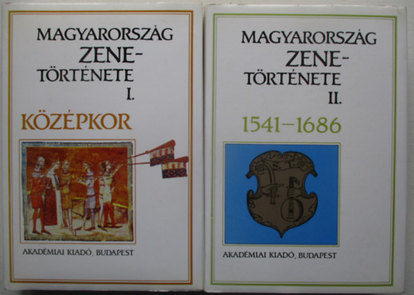 Rajeczky Benjamin - Magyarorszg zenetrtnete I-II. (kzpkor - 1541-1686)