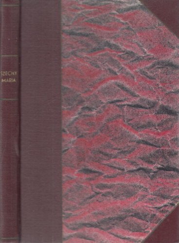 Acs�dy Ign�c - Sz�chy M�ria 1610-1679 (Magyar T�rt�neti �letrajzok)