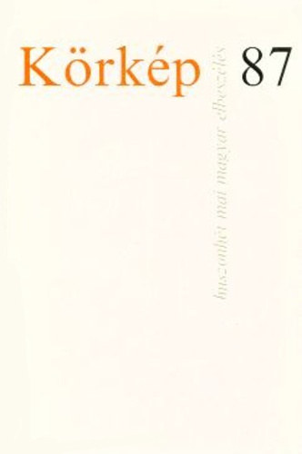 Szerz� Berem�nyi G�za Bertha Bulcsu Csalog Zsolt Cseres Tibor Temesi Ferenc M�ndy Iv�n S�ndor Iv�n Szentkuthy Mikl�s Ottlik G�za Ill�s Endre Gergely �gnes Karinthy Ferenc Kolozsv�ri Grandp - Esterh�zy P�ter: Otthon - L�z�r Ervin: Bab Berci j�t tesz - M�sz�ly Mikl�s: Bolond utaz�s avagy n�h�ny jelent�ktelen k�r�lm�ny r�szletes ismertet�se - N�das P�ter: Hazat�r�s - Tatay S�ndor: Palacsinta apr�ban