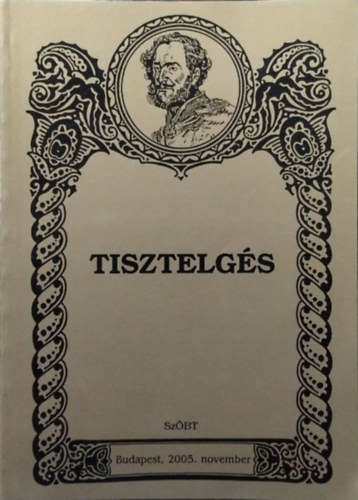 Pap Zsolt  (szerk.) - Iterum Gaudeamus, XVIII. �vf. 1. sz�m - "Tisztelg�s"