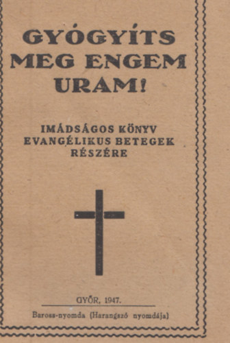 Gy�gy�ts meg engem, Uram!