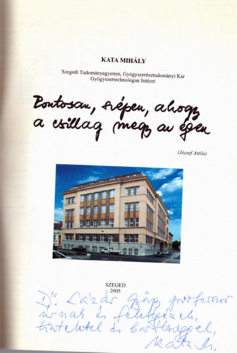 Kata Mih�ly - Pontosan, sz�pen, ahogy a csillag megy az �gen (dedik�lt)