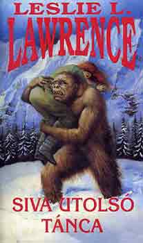 Leslie L. Lawrence - Siva utols tnca