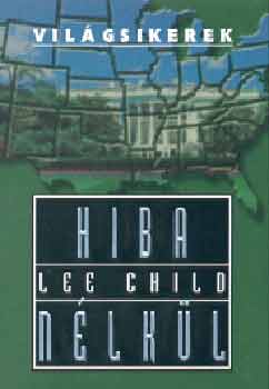 Lee Child - Hiba n�lk�l