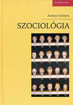 Anthony Giddens - Szociolgia