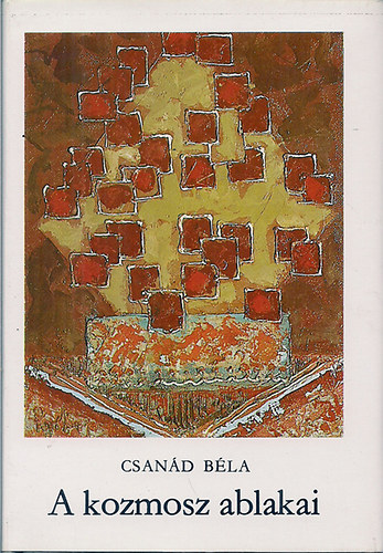 CSan�d B�la - A kozmosz ablakai