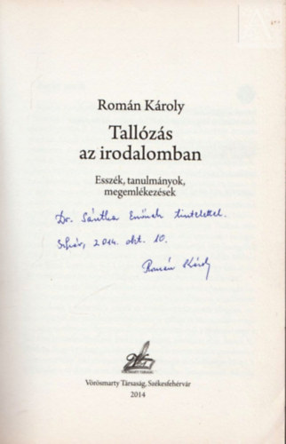Romn Kroly - Tallzs az irodalomban