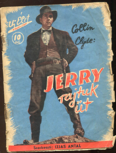 Collin Clyde - Jerry rajtuk �t