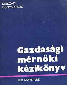 H. B. Maynard - Gazdasgi mrnki kziknyv