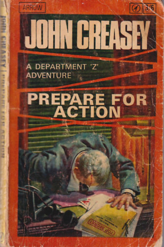 John Creasey - Prepare for Action