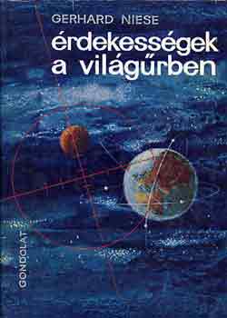 Gerhard Niese - �rdekess�gek a vil�g�rben