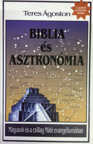 Teres �goston - Biblia �s asztron�mia