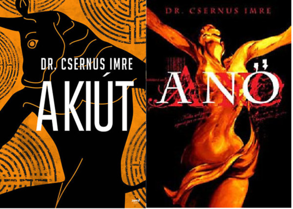 Dr. Csernus Imre - A kiút + A nő ( 2 kötet )