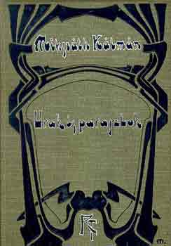 Miksz�th K�lm�n - Urak �s parasztok