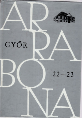 Dvid Lajos - Arrabona-Gyr 22-23