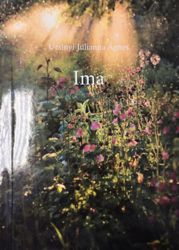 Ursinyi Julianna �gnes - Ima