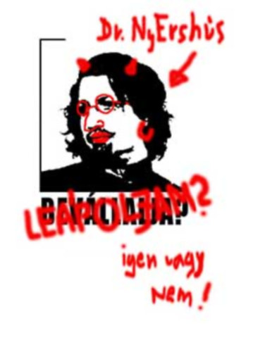 Rim�czi L�szl� - V�ry-Moln�r Csaba - Dr. Nyersh�s - Le�poljam? - Igen vagy nem!